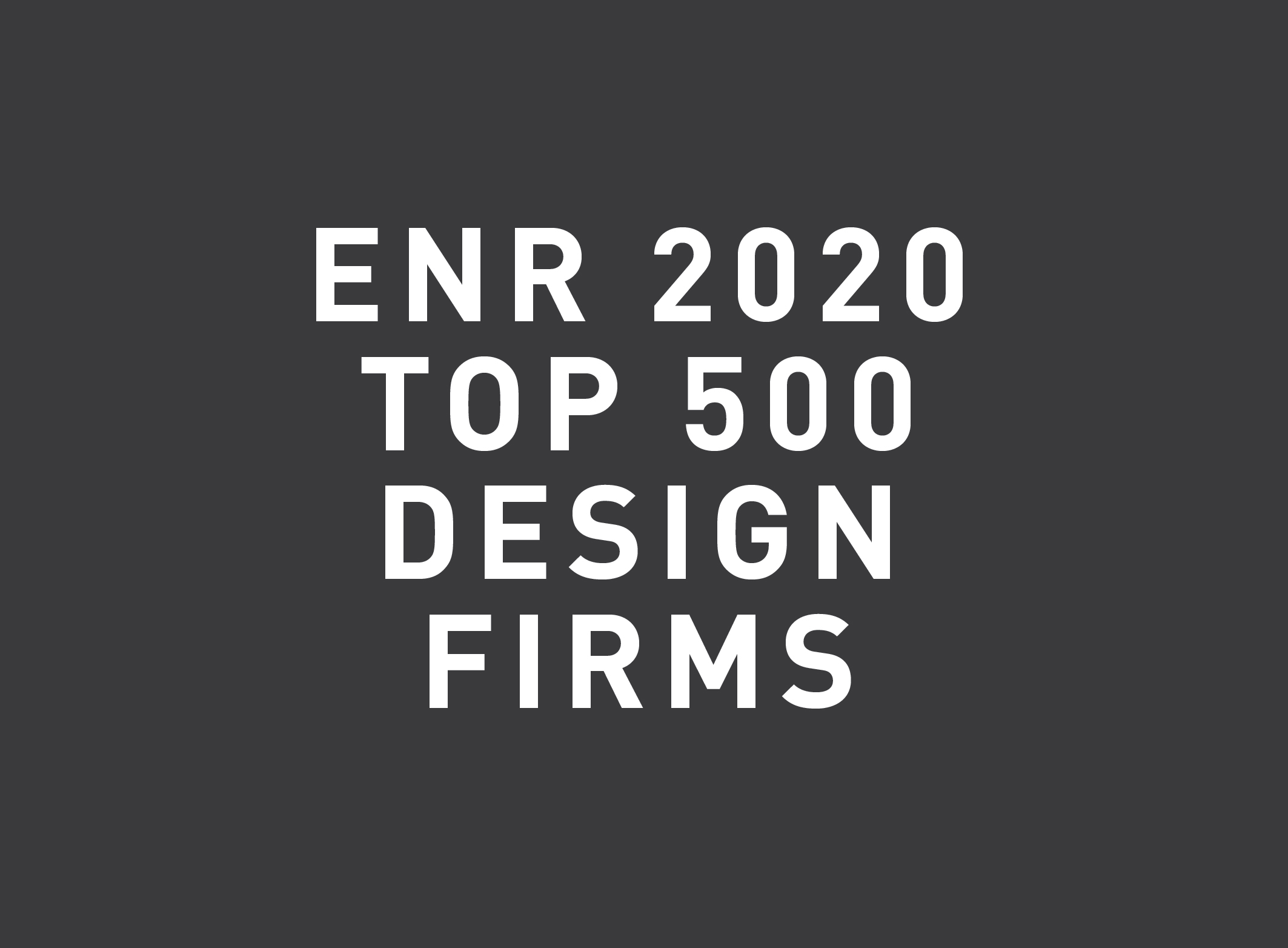 Primera ranked in 2020 ENR’s Top Design Firms List