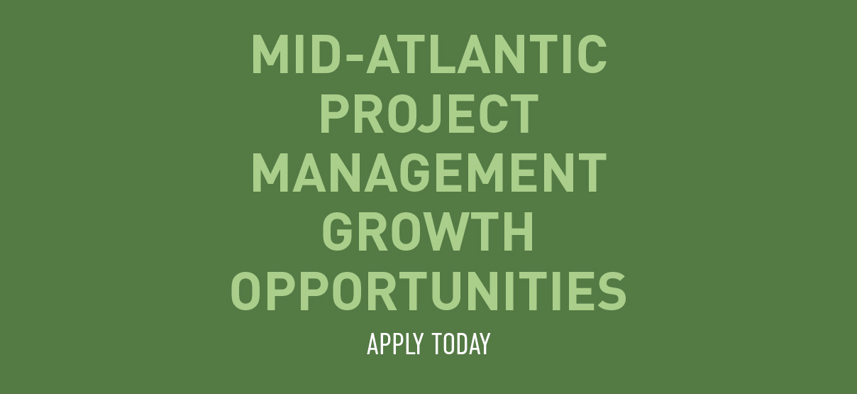 Project Management Opportunities to Support Growth in Mid-Atlantic Region