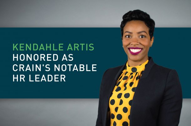 Director of Human Resources, Kendahle Artis, Recognized in Crain's 2021 Notable Leaders in HR