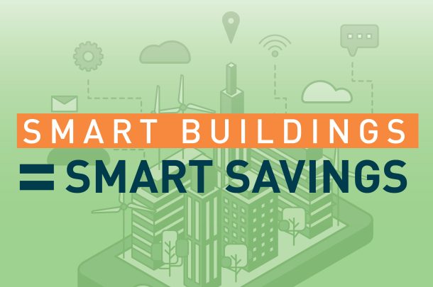 Are Smart Buildings Worth It? 14 Smart Building Solutions to Lower Costs