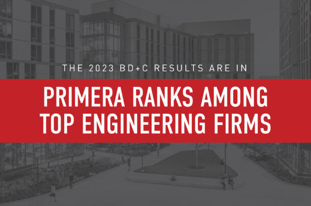 Primera Named as Top Engineering/Architecture Firm Across Several Building Sectors