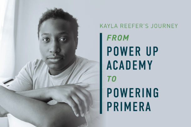 From Potential to Power: Kayla Reefer’s Journey from ComEd’s Power Up Academy to Primera