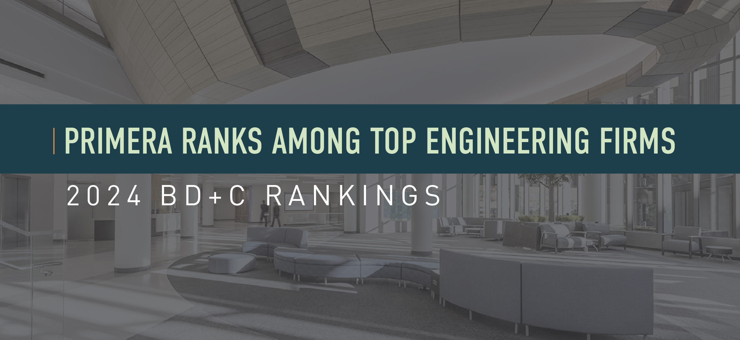 Primera Recognized as Top Engineering/Architecture Firm in Multiple Building Sectors