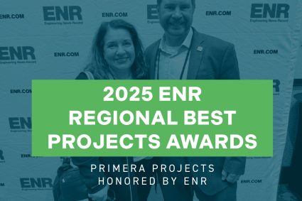 Primera Projects Honored in Engineering News-Record’s 2025 Best Projects Competition